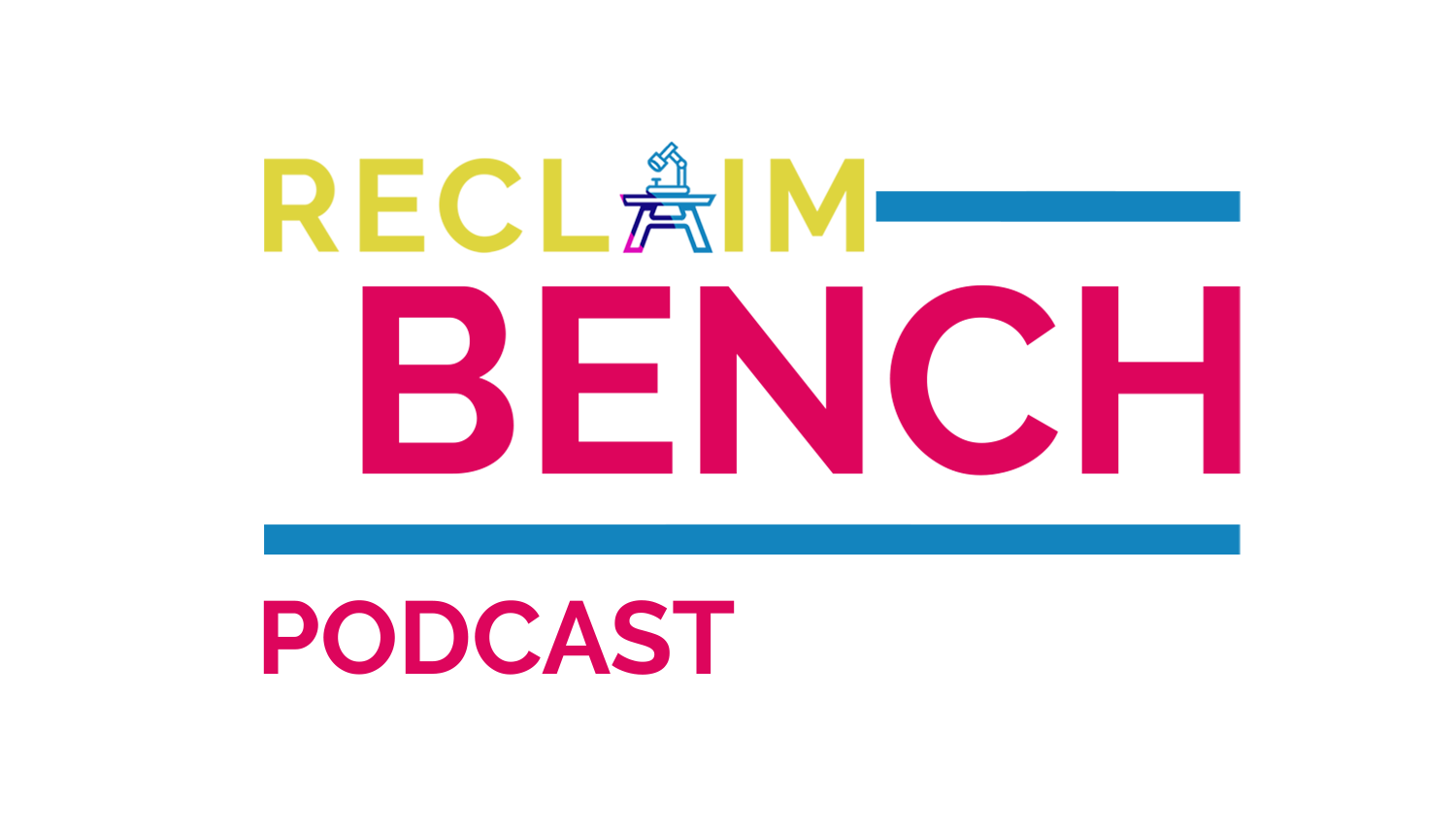 Reclaim the Bench 